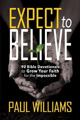 Book cover for Expect to Believe