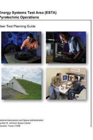 Cover of Energy Systems Test Area (Esta) Pyrotechnic Operations