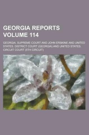 Cover of Georgia Reports Volume 114