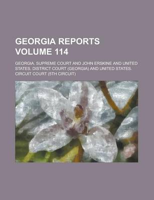 Book cover for Georgia Reports Volume 114