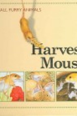 Cover of Harvest Mouse