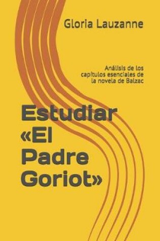 Cover of Estudiar El Padre Goriot