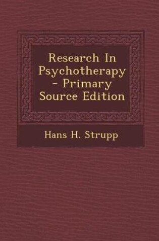 Cover of Research in Psychotherapy - Primary Source Edition