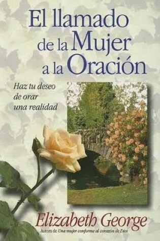 Cover of El Llamado de la Mujer a la Oracion