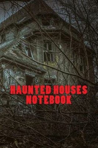 Cover of Haunted Houses Notebook