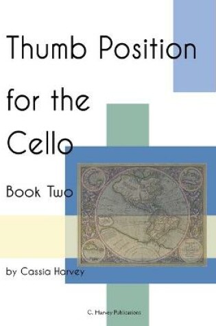 Cover of Thumb Position for the Cello, Book Two