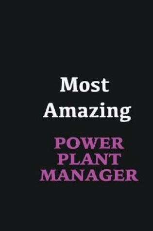 Cover of Most Amazing Power Plant Manager