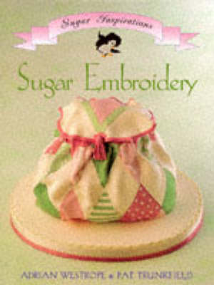 Cover of Sugar Embroidery