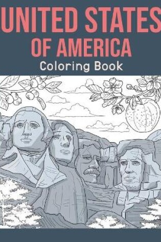 Cover of United States Of America Coloring Book