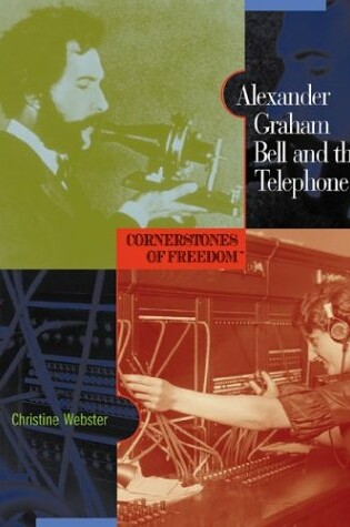 Cover of Alexander Graham Bell and the Telephone