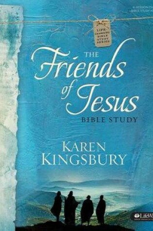 Cover of The Friends of Jesus Bible Study - Leader Kit