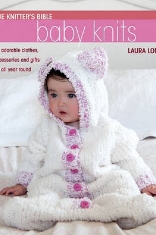Cover of The Knitter's Bible - Simple Baby Knits