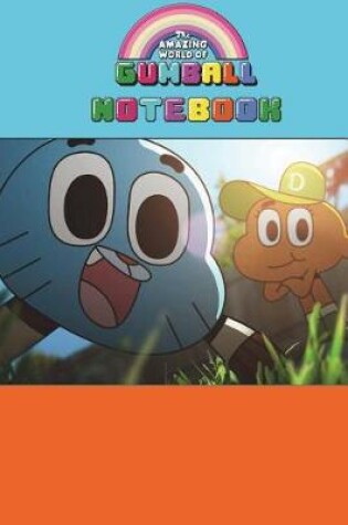 Cover of The Amazing World of Gumball Notebook