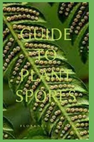 Cover of Guide to Plant Spores
