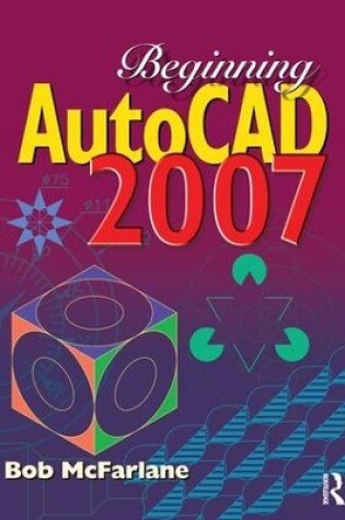 Cover of Beginning AutoCAD 2007