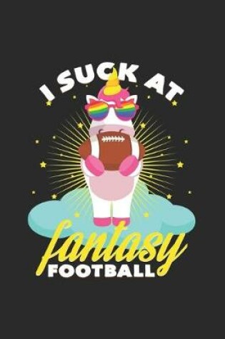 Cover of I suck at fantasy football