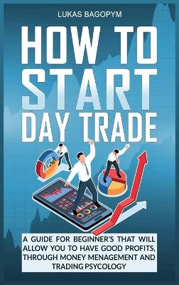 Book cover for How to Start Day Trade