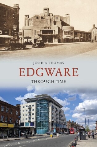 Cover of Edgware Through Time