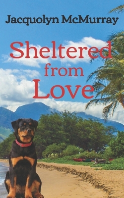 Book cover for Sheltered from Love