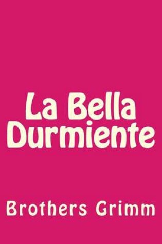 Cover of La Bella Durmiente