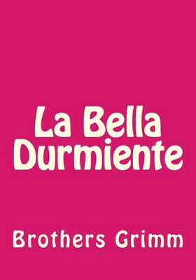 Book cover for La Bella Durmiente