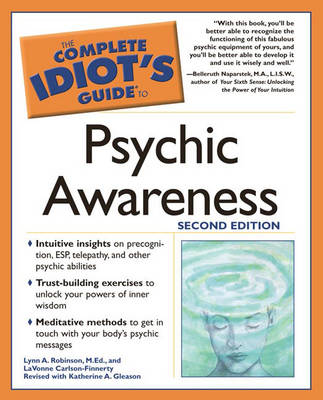 Cover of Complete Idiot's Guide to Psychic Awareness