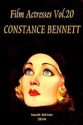 Book cover for Film Actresses Vol.20 CONSTANCE BENNETT