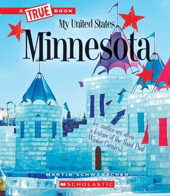 Cover of Minnesota (a True Book: My United States)