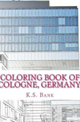 Cover of Coloring Book of Cologne, Germany.