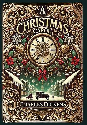 Book cover for A Christmas Carol(Illustrated) (Laminated Hardback with Jacket)