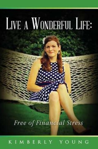 Cover of Live a Wonderful Life