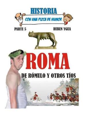 Book cover for Roma, de Romulo Y Otros Tios.