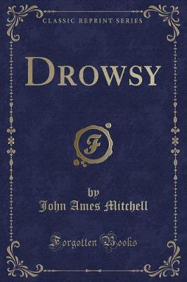 Book cover for Drowsy (Classic Reprint)