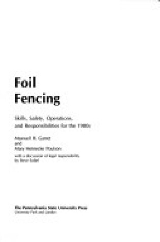 Cover of Foil Fencing