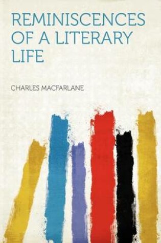 Cover of Reminiscences of a Literary Life