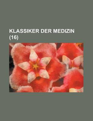 Book cover for Klassiker Der Medizin (16)