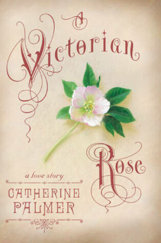 Cover of A Victorian Rose
