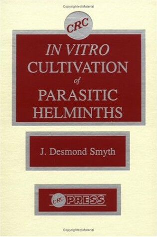 Cover of In Vitro Cultivation of Parasitic Helminths