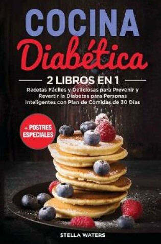 Cover of Preparacion De Comidas Para Diabeticos Para Principiantes