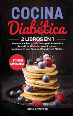 Book cover for Preparacion De Comidas Para Diabeticos Para Principiantes