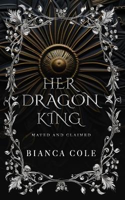 Book cover for Her Dragon King