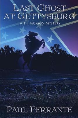 Book cover for Last Ghost at Gettysburg