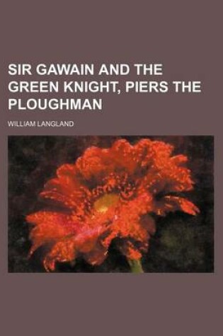 Cover of Sir Gawain and the Green Knight, Piers the Ploughman