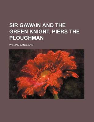 Book cover for Sir Gawain and the Green Knight, Piers the Ploughman