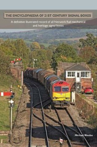 Cover of The Encyclopaedia of 21st Century Signal Boxex
