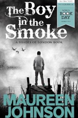 The Boy in the Smoke