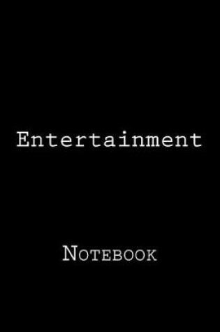 Cover of Entertainment