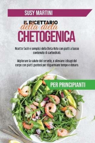 Cover of Il Ricettario della Dieta Chetogenica per principianti