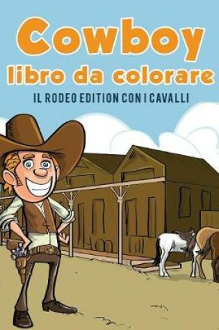 Cover of libro para colorear vaquero