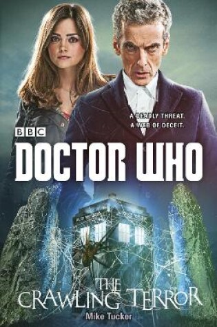 Cover of Doctor Who: The Crawling Terror (12th Doctor novel)